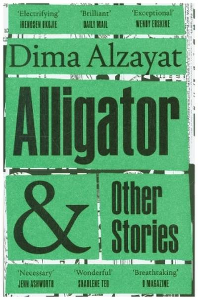 Alligator and Other Stories