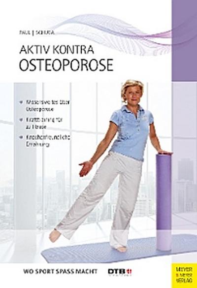 Aktiv kontra Osteoporose