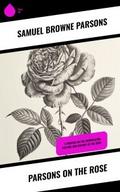 Parsons on the Rose