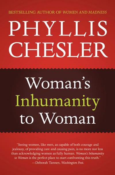 Woman’s Inhumanity to Woman