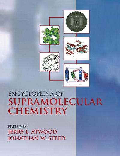 Encyclopedia of Supramolecular Chemistry - Two-Volume Set (Print)