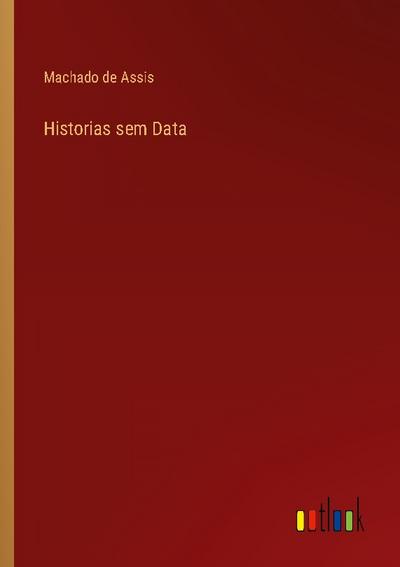 Historias sem Data