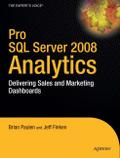 Pro SQL Server 2008 Analytics