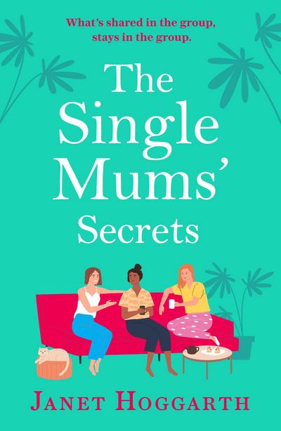 The Single Mums’ Secrets