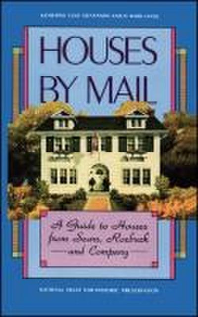 Houses by Mail
