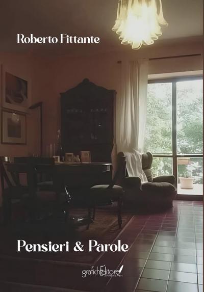 Fittante, R: Pensieri & parole