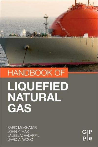 Mokhatab, S: Handbook of Liquefied Natural Gas