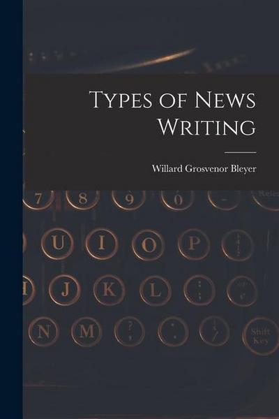 Types of News Writing