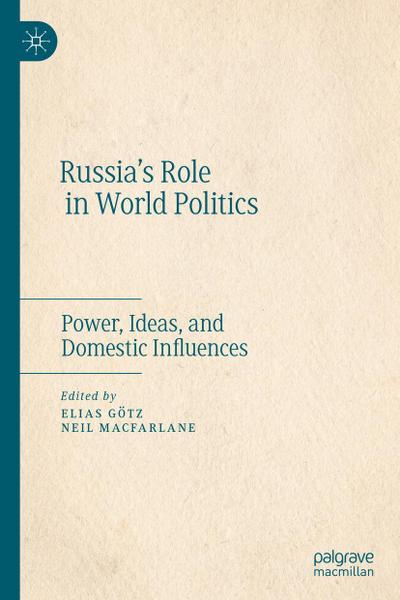 Russia’s Role in World Politics