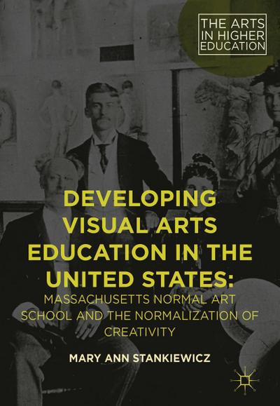 Developing Visual Arts Education in the United States