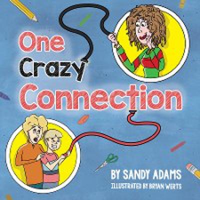 One Crazy Connection