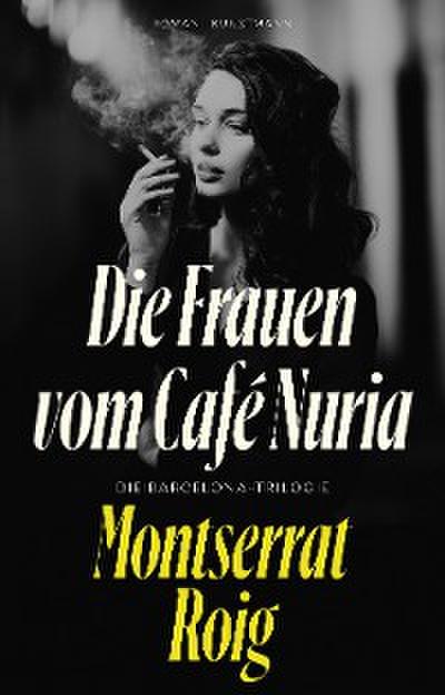 Die Frauen vom Café Nuria