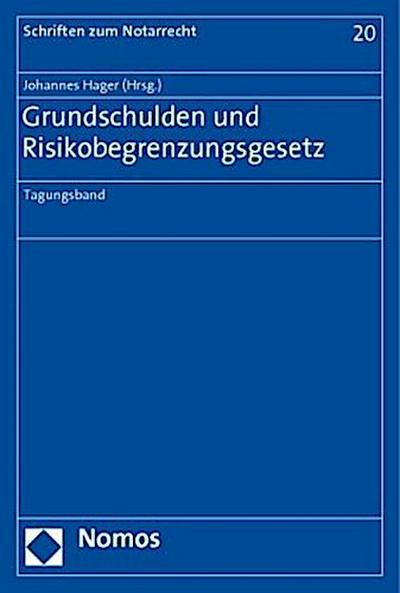 Grundschulden und Risikobegrenzungsgesetz