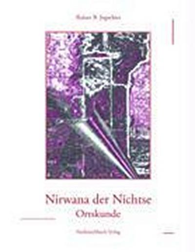 Jogschies, R: Nirwana der Nichtse