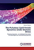 The Pulsatory Lipid Vesicle Dynamics Under Osmotic