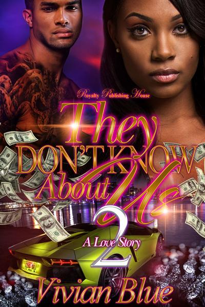 They Don’t Know About Us 2