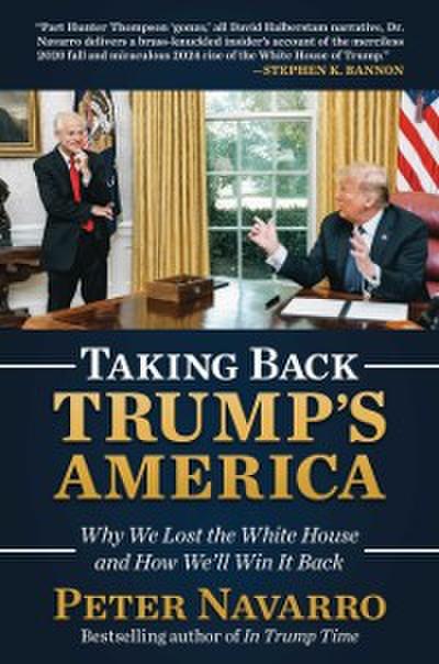 Taking Back Trump’s America