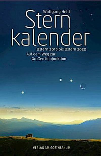 Sternkalender Ostern 2019 bis Ostern 2020