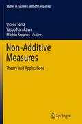 Non-Additive Measures