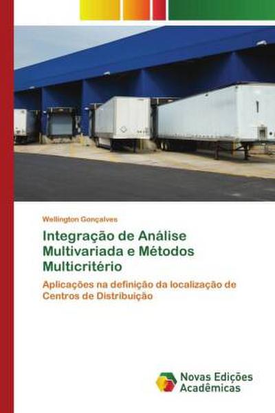 Integração de Análise Multivariada e Métodos Multicritério