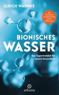 Bionisches Wasser