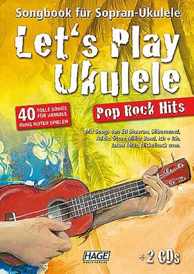 Let’s play Ukulele - Pop Rock Hits (+2 CD’s +DVD)