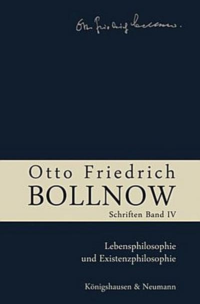 Otto Friedrich Bollnow: Schriften. Bd.4