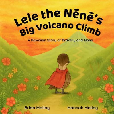Lele the N¿n¿’s Big Volcano Climb