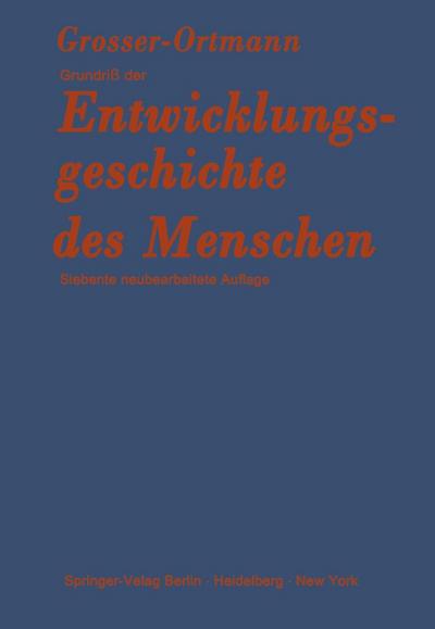 Grundriß der Entwicklungsgeschichte des Menschen