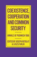 Coexistence, Cooperation and Common Security