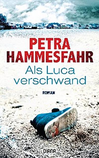 Als Luca verschwand