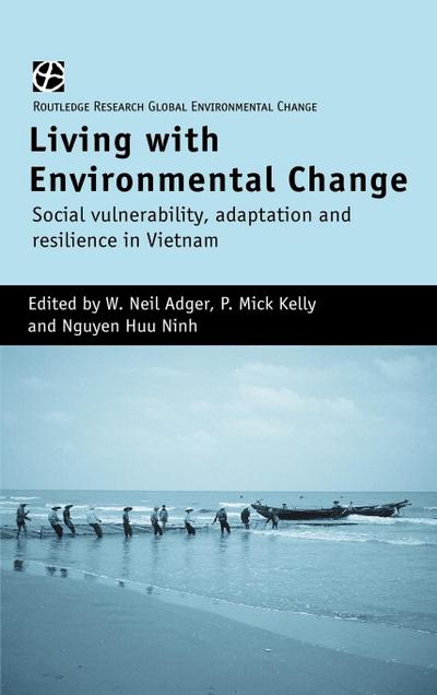 Living with Environmental Change