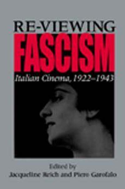 Re-viewing Fascism