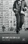 Em conflito com a lei