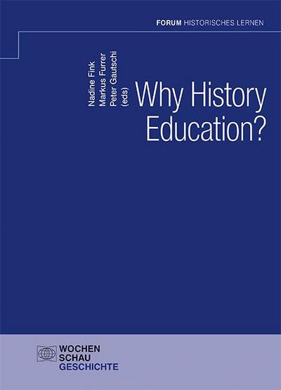 Why History Education?