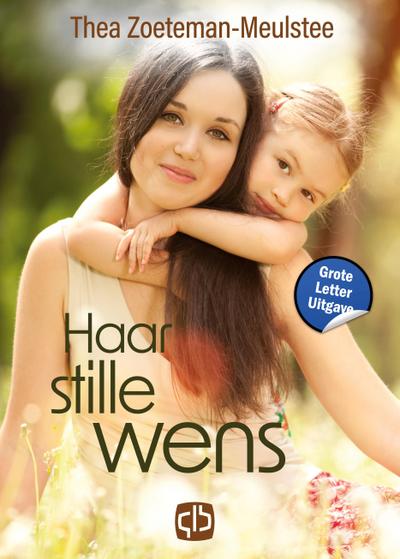 Haar stille wens
