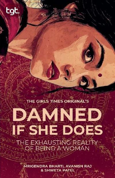 Damned If She Does
