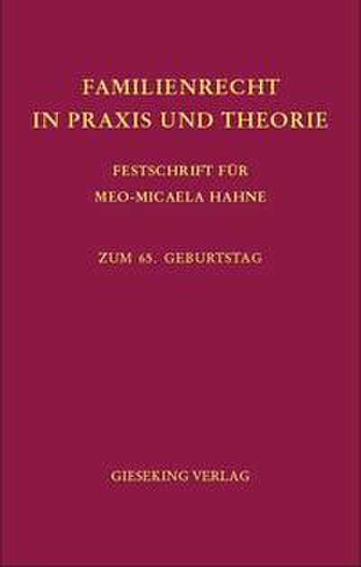 Familienrecht in Praxis und Theorie