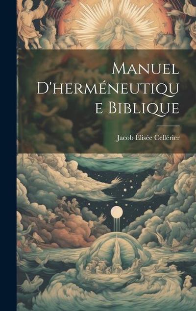 Manuel D’herméneutique Biblique