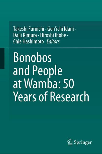 Bonobos and People at Wamba: 50 Years of Research