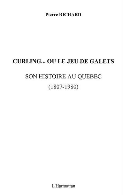 Curling... ou le jeu de galets