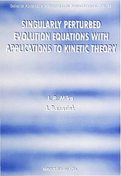 SINGULARLY PERTURBED EVOLUTION EQN (V34)