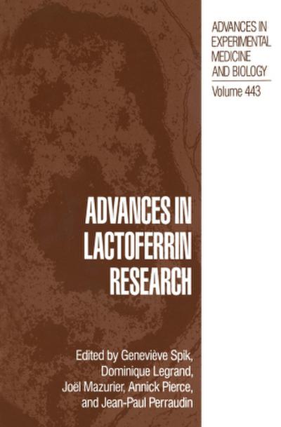 Advances in Lactoferrin Research