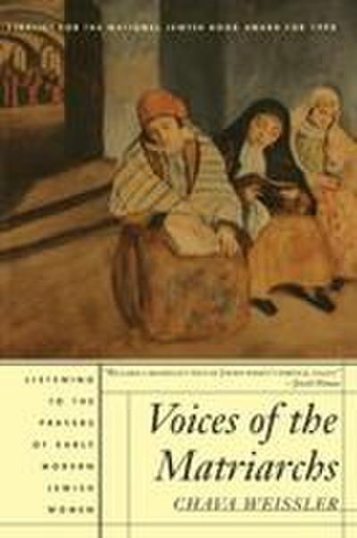 Voices of the Matriarchs