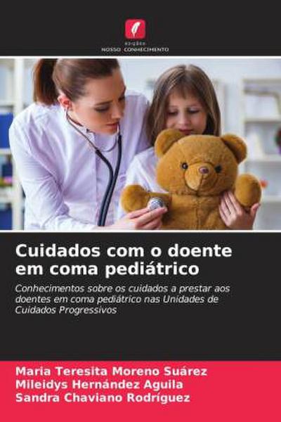 Cuidados com o doente em coma pediátrico