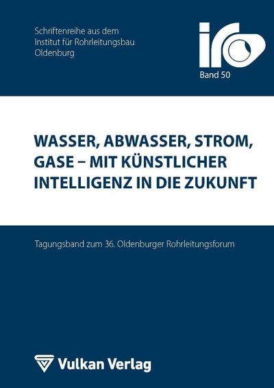 Wasser, Abwasser, Strom, Gase - mit Künstlicher Intelligenz in die Zukunft