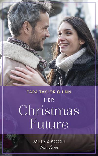 Her Christmas Future (Mills & Boon True Love) (The Parent Portal, Book 7)