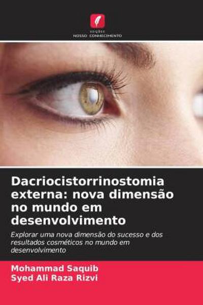 Dacriocistorrinostomia externa: nova dimensão no mundo em desenvolvimento