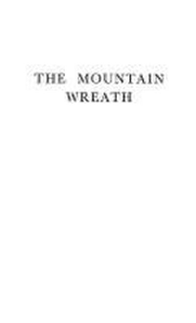 The Mountain Wreath of P.P. Nyegosh