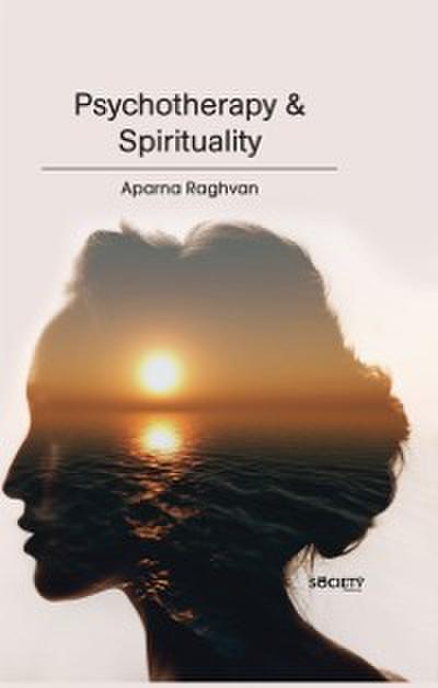 Psychotherapy & Spirituality